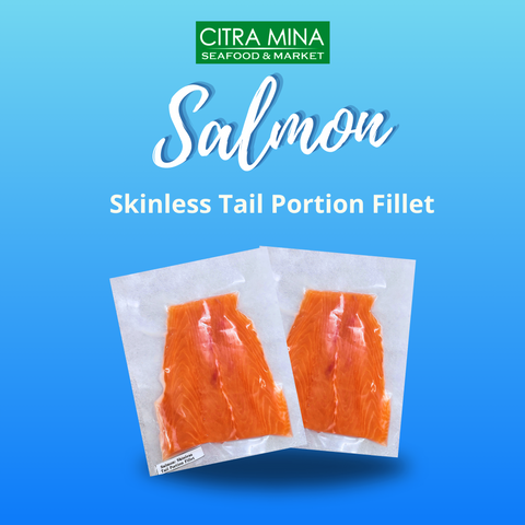 Salmon: Skinless Tail Portion Fillet